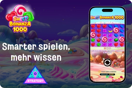 Sweet Bonanza 1000 Demo Strategien